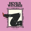Devil's Witches: Guns Drugs And Filthy Pictures ( Vinyl )