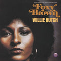 Willie Hutch: Foxy Brown (Original Motion Picture Soundtrack) ( Vinyl )