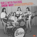 Various Artists: Girls With Guitars Know Why! / Various ( Vinyl )