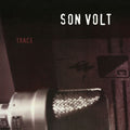 Son Volt: Trace [Black Vinyl] ( Vinyl )