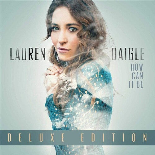Lauren Daigle: How Can It Be (Deluxe Edition) ( Vinyl )