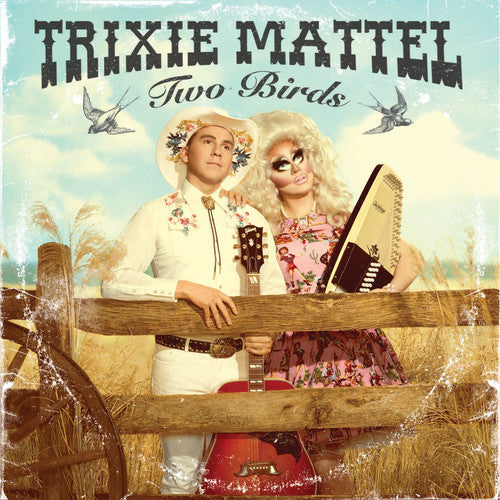 Trixie Mattel: Two Birds, One Stone ( Vinyl )