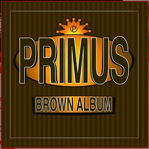 Primus: Brown Albums ( Vinyl )