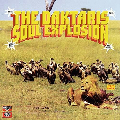 The Daktaris: Soul Explosion ( Vinyl )