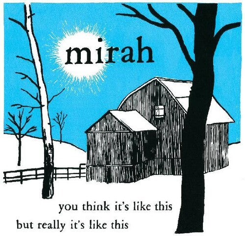 Mirah: You Think It's Like This But Really It's Like This (20 Year  Anniversary Reissue) ( Vinyl )