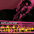 Charlie Parker: Plays Cole Porter [Yellow Colored Vinyl] ( Vinyl )