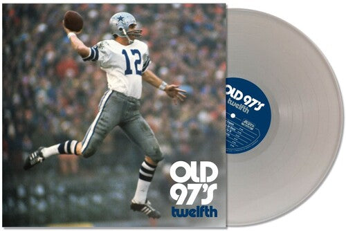 Old 97's: Twelfth ( Vinyl )