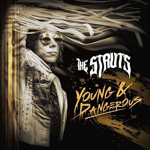 Struts: Young & Dangerous ( Vinyl )