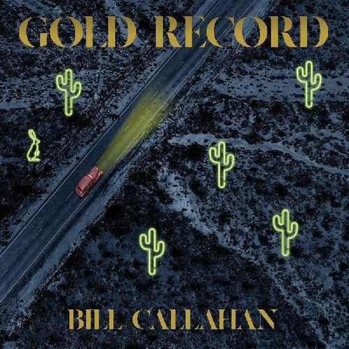 Bill Callahan: Gold Record ( Vinyl )