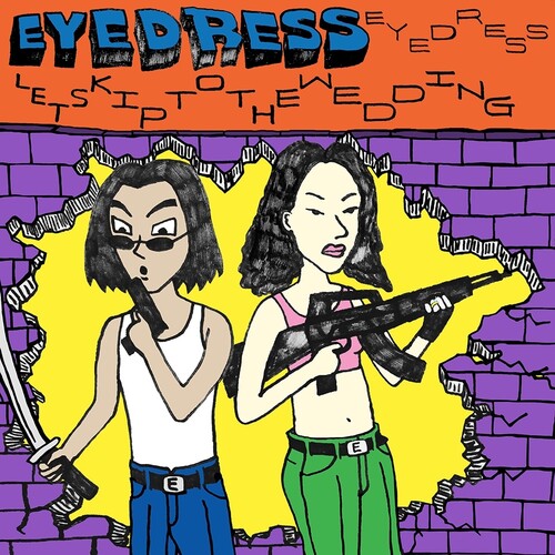 Eyedress: Let's Skip To The Wedding ( Vinyl )