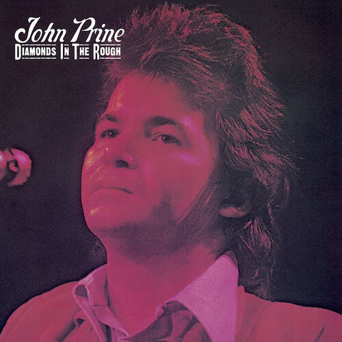 John Prine: Diamonds In The Rough ( Vinyl )