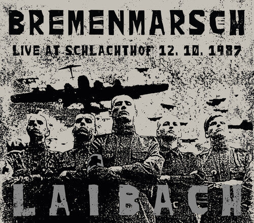 Laibach: Bremenmarsch: Live At Schlachthof 12.10.1987 ( Vinyl )