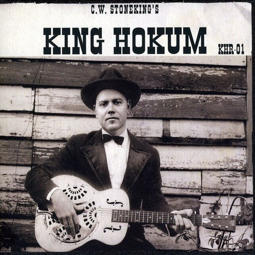C.W. Stoneking: King Hokum ( Vinyl )