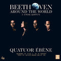 Quatuor Ebene: Beethoven Around the World ( Vinyl )