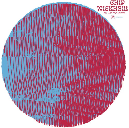 Chip Wickham: Blue To Red ( Vinyl )
