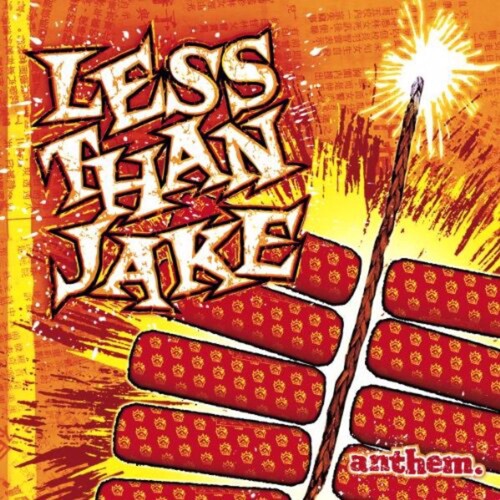 Less than Jake: Anthem ( Vinyl )
