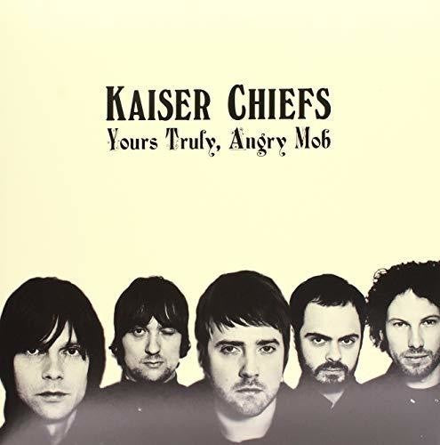 Kaiser Chiefs: Yours Truly Angry Mob ( Vinyl )