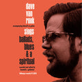 Dave Van Ronk: Sings Ballads Blues & A Spiritual ( Vinyl )