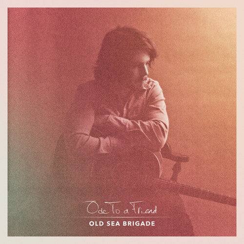 Old Sea Brigade: Ode to a Friend ( Vinyl )
