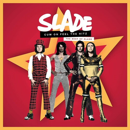 Slade: Cum On Feel The Hitz: The Best Of Slade ( Vinyl )