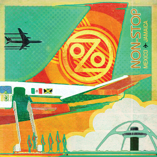 Ozomatli: Non-Stop: Mexico To Jamaica ( Vinyl )
