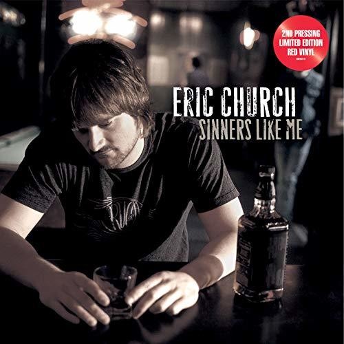 Eric Church: Sinners Like Me ( Vinyl )
