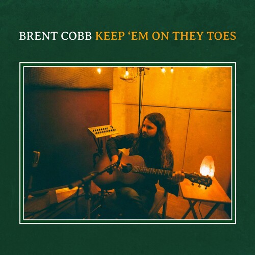 Brent Cobb: Keep 'em On They Toes ( Vinyl )