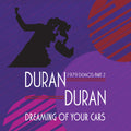 Duran Duran: Dreaming Of Your Cars: 1979 Demos Part 2 ( Vinyl )