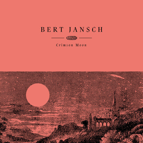 Jansch, Bert: Crimson Moon ( Vinyl )