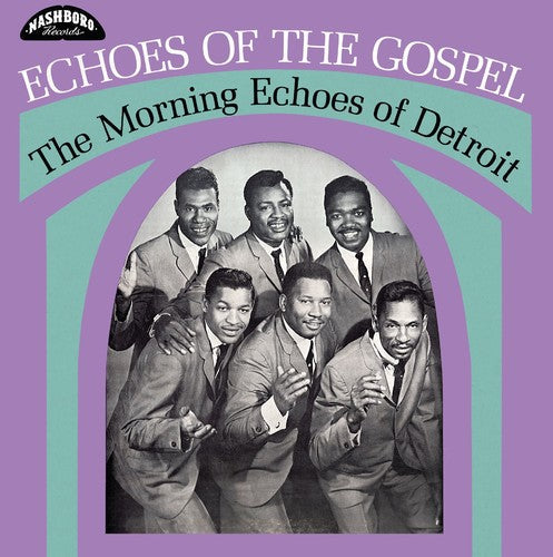 Morning Echoes of Detroit: Echoes Of The Gospel ( Vinyl )