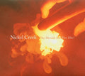 Nickel Creek: Why Should The Fire Die? ( Vinyl )