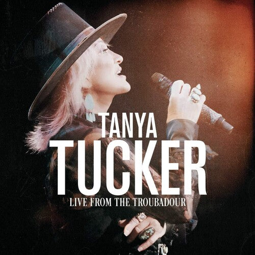 Tucker, Tanya: Live From The Troubadour ( Vinyl )