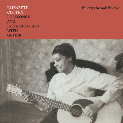 Elizabeth Cotten: Folksongs And Instrumentals With Guitar ( Vinyl )