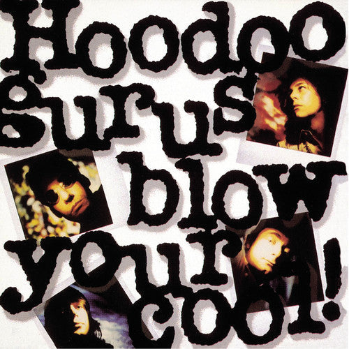 Hoodoo Gurus: Blow Your Cool ( Vinyl )