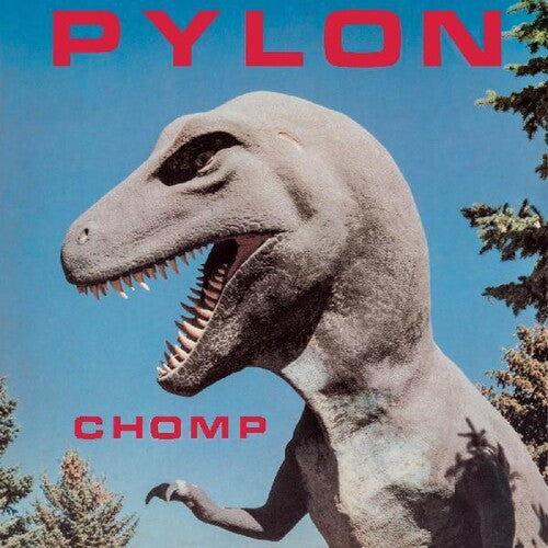 Pylon: Chomp ( Vinyl )