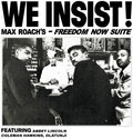 Max Roach: We Insist Max Roach's Freedom Now Suite ( Vinyl )