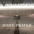 Nick Cave & the Bad Seeds: Idiot Prayer: Nick Cave Alone at Alexandra Palace ( Vinyl )