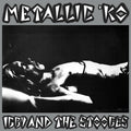 Iggy & Stooges: Metallic K.O. ( Vinyl )