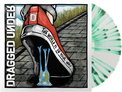 Dragged Under: The World Is In Your Way ( Vinyl )