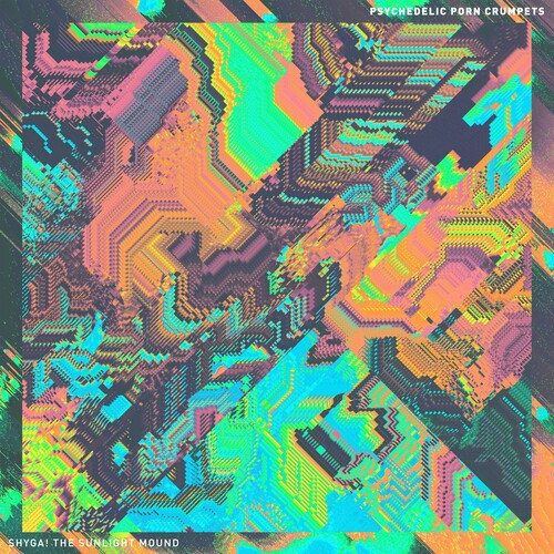 Psychedelic Porn Crumpets: SHYGA! The Sunlight Mound ( Vinyl )