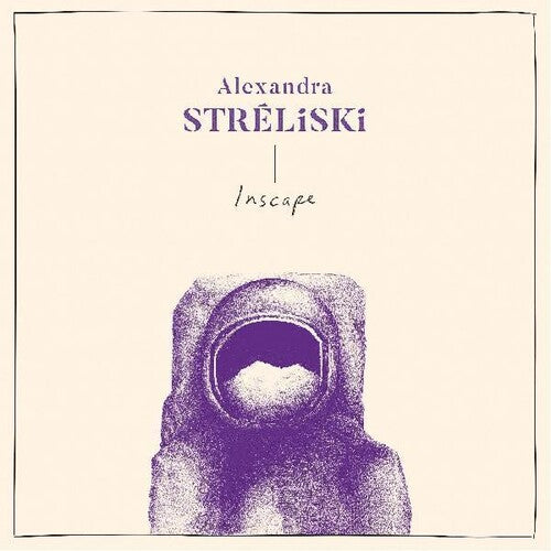 Alexandra Streliski: Inscape ( Vinyl )