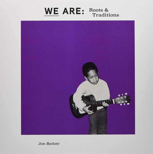 Jon Batiste: WE ARE: Roots & Traditions ( Vinyl )