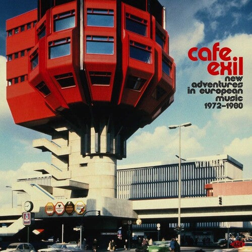 Cafe Exil: New Adventures in European Music 72-80: Cafe Exil: New Adventures In European Music 1972-1980 / Various ( Vinyl )