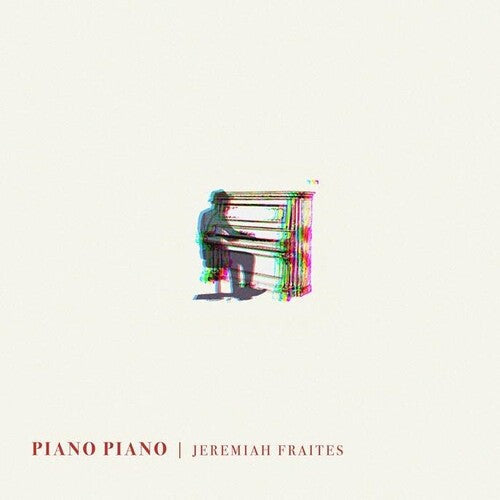 Jeremiah Fraites: Piano Piano ( Vinyl )