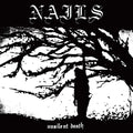 The Nails: Unsilent Death ( Vinyl )