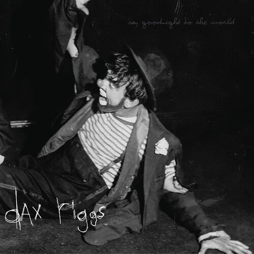 Dax Riggs: Say Goodnight To The World ( Vinyl )