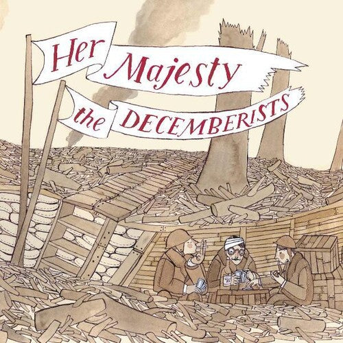 The Decemberists: Her Majesty The Decemberists ( Vinyl )