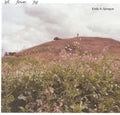 Emily a Sprague: Hill, Flower, Fog ( Vinyl )