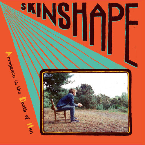 Skinshape: Arrogance Is The Death Of Men ( Vinyl )