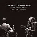 The Milk Carton Kids: Live From Lincoln Theatre ( Vinyl )